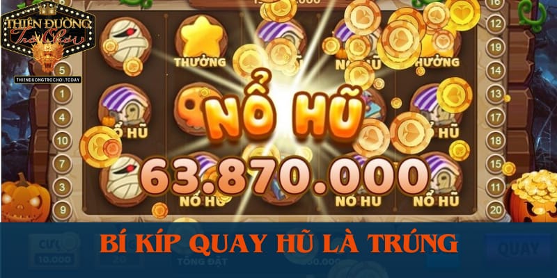 Bí Kíp Chơi Nổ Hũ Sin88 Hấp Dẫn Nhất Dành Cho Các Cược Thủ bi-kip-quay-hu-la-trung