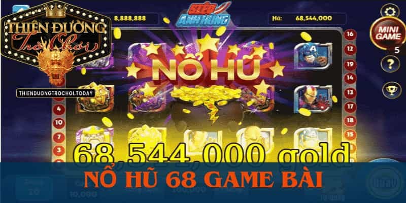 Trò Chơi Nổ Hũ 68 Game Bài Siêu Tốc Với Tỷ Lệ Hũ Cao cong-game-no-hu-68-game-bai