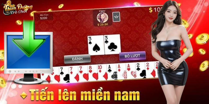 Hướng Dẫn Tải Game Tiến Lên Miền Nam Về Máy Tính Đơn Giản Cách tải game tiến lên miền nam về máy tính dễ hiểu